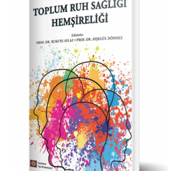 Toplum Ruh Sağlığı Hemşireliği