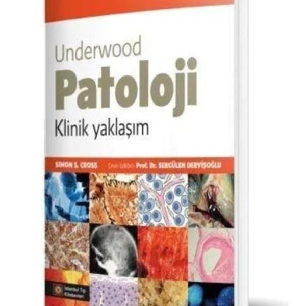 Underwood Patoloji Klinik Yaklaşım 7.Baskı