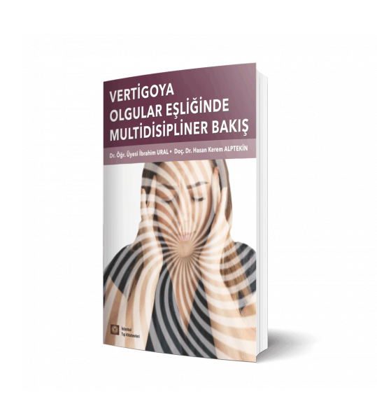 Vertigoya Olgular Eşliğinde Multidisipliner Yaklaşım