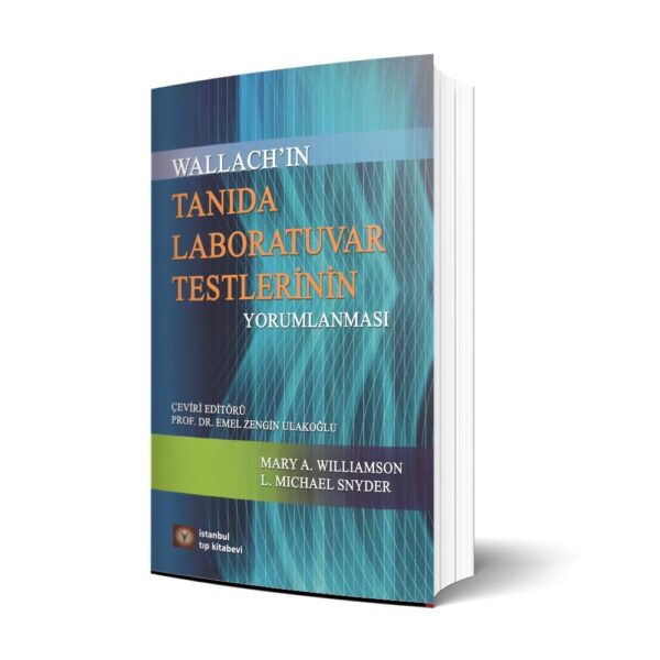 Wallach'ın Tanıda Laboratuvar Testlerinin Yorumlanması