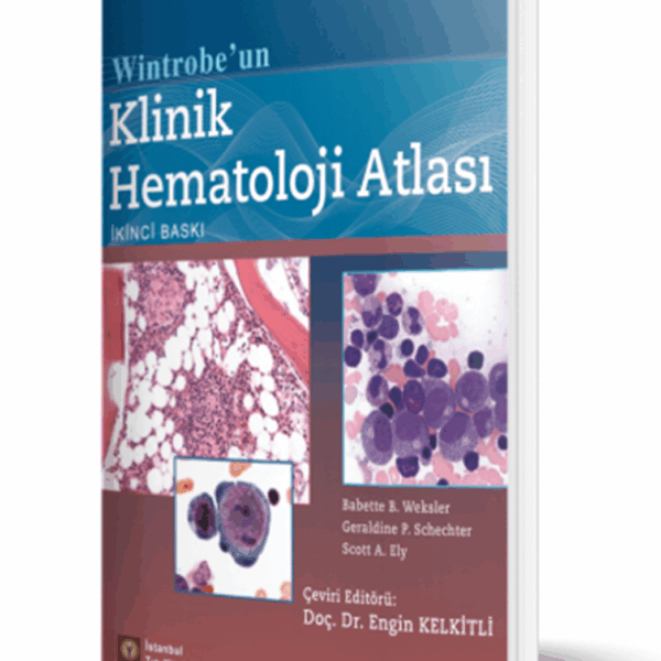 Wintrobe'un Klinik Hematoloji Atlası