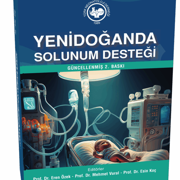 Yenidoğanda Solunum Desteği (TND YAYINIDIR)