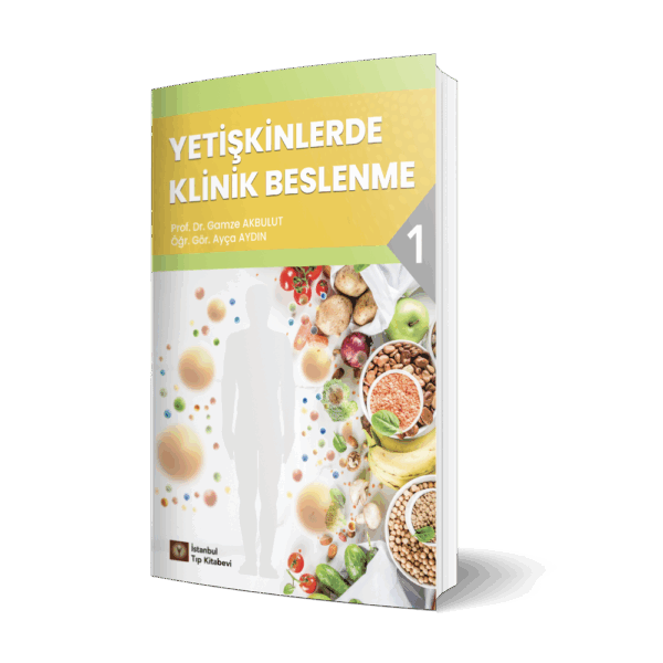 Yetişkinlerde Klinik Beslenme-I