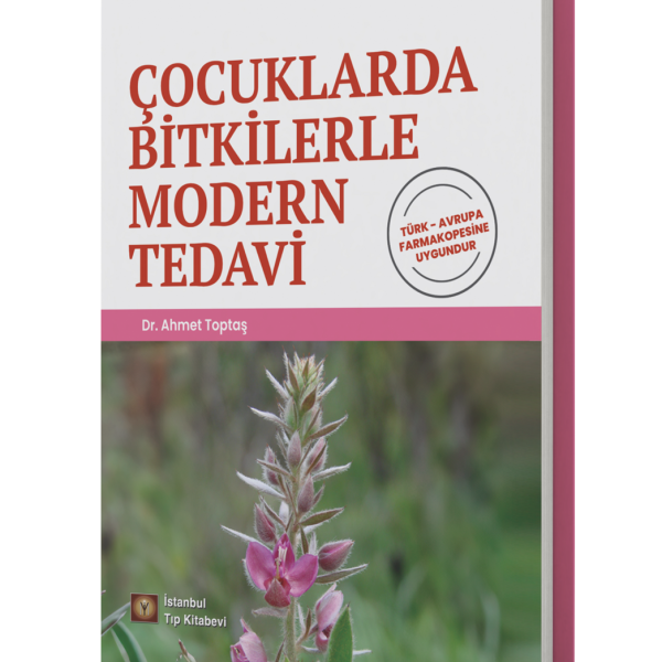 Çocuklarda Bitkilerle Modern Tedavi