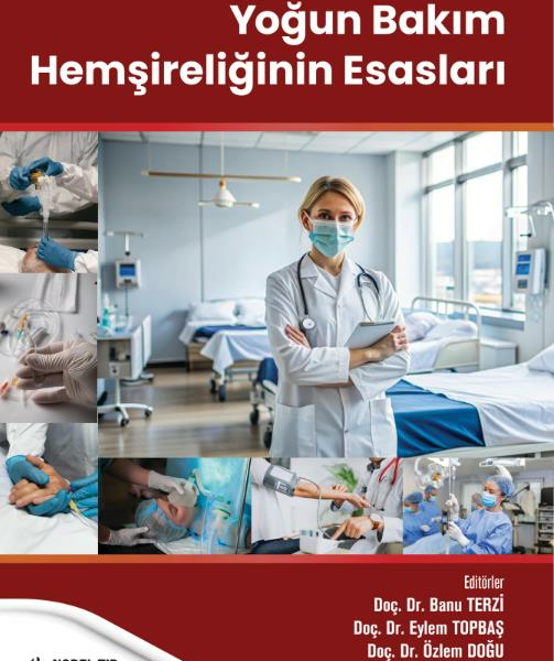 Yoğun Bakım Hemşireliğinin Esasları